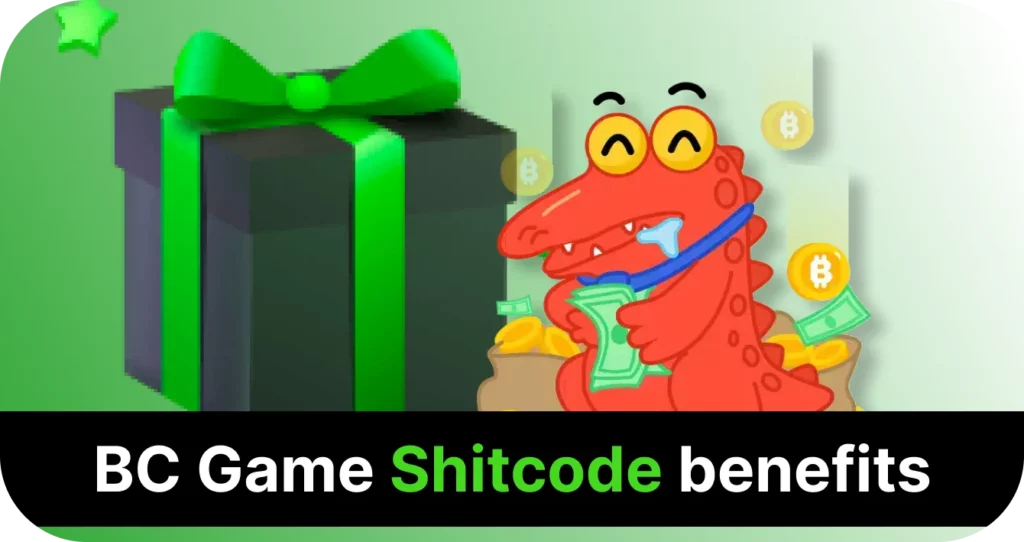 BC Game shitcode advantages